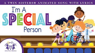 I'm A Special Person - Animated Video Lyrics!