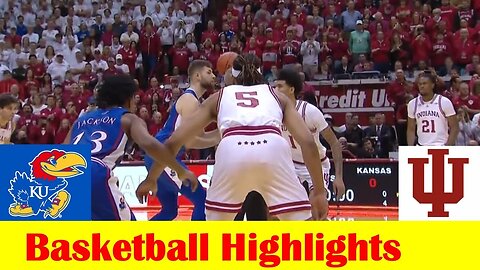 #2 Kansas vs Indiana Basketball Game Highlights 12 16 2023