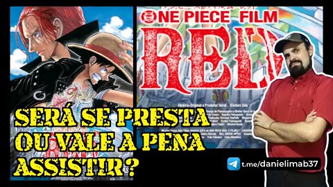 One Piece Red DANIELIMAB crítica sem Spoilers