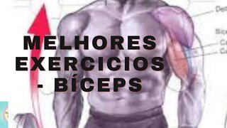 MELHORES EXERCICIOS BÍCEPS