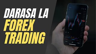 DARASA LA FOREX TRADING | SMFU