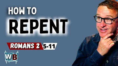 Watch Now To Learn How To Repent. It Is Simply Turning To God Through Faith In Jesus. Romans 2, 5-1.