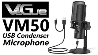 Condenser Mic Sound, USB Convenience! The VeGue VM50 Microphone