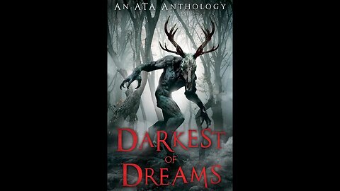 Episode 193: Darkest of Dreams, The Cryptid Horror Anthology!