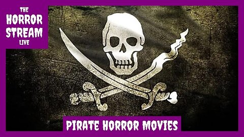 In Search of Buried Treasure – Are There Any Good Pirate Horror Movies [Horror Fix]