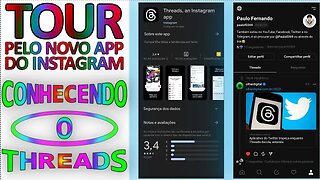 Tour pelo Threads - conhecendo o novo aplicativo do Instagram