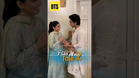 FAIRY TALE - Season 02 | Ep 01 (BTS) Sehar Khan #fairytale #seharkhan #tkdvidzpr #viral #shorts