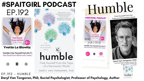 Humble w/Daryl Van Tongeren, PhD #mentalhealth #mentalhealthawareness #selfcare #bookpodcast #book
