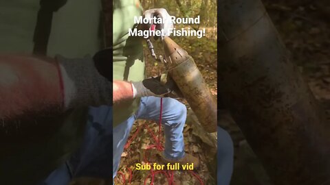 Magnet Fishing Mortar Rounds!