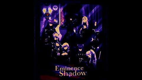 Season 1 - Full Stream ( The Eminence In Shadow )