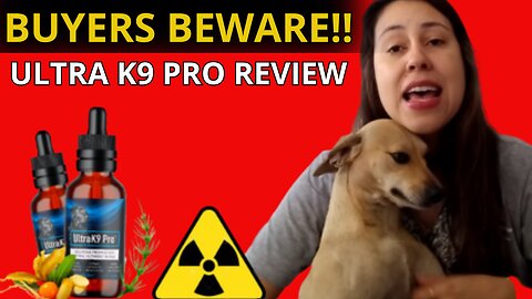 ULTRA K9 PRO REVIEW ⛔(BUYERS BEWARE!!) Ultra K9 Pro For Dogs - ULTRAK9 PRO REVIEWS - ULTRAK9 PRO