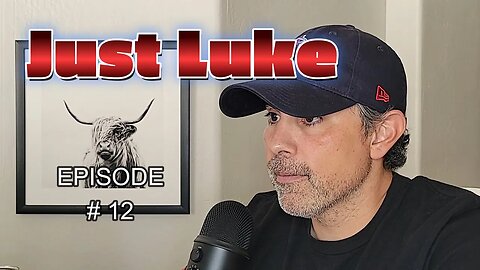 Just Luke Episode 12 - AZ Dbacks, Wagner group, housing market, titan submarine, RFK Jr., aliens