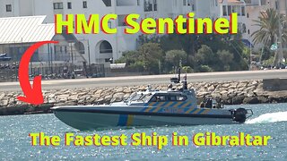 HMC Sentinel; Gibraltar's Custom Made Fastest Sea Faring Vessel
