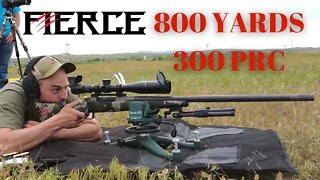 Fierce CT Rival in 300 prc 800 Yard Test