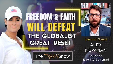 Mel K & Investigative Journalist Alex Newman On How We The People Defeat Globalist Agenda 6-20-22