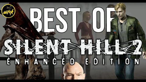 BEST OF Silent Hill 2