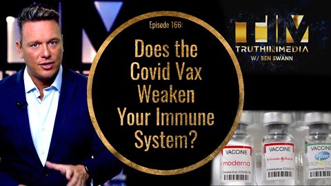 Does the Covid Vax Weaken Your Immune System? Multiple Studies Say "YES"
