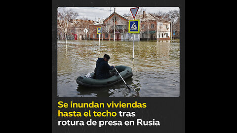 Graves inundaciones en Rusia dañan 10.000 viviendas y causan masiva evacuación