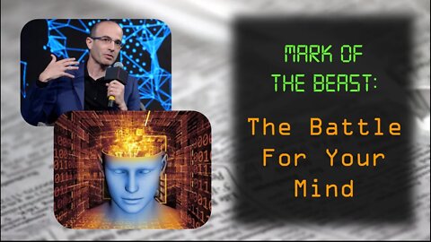 The Mark Of The Beast: The Battle For Your Mind