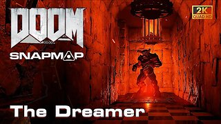 DOOM SnapMap - BAD's The Dreamer