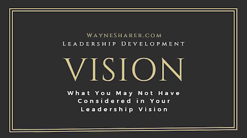 Leadership and Vision