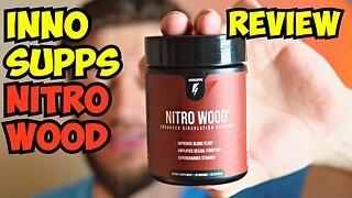 Inno Supps Nitro Wood Initial Review (Day 1 of 30)