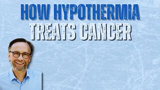 Dr. Henning Saupe: Hypothermia Treatment for Cancer - Detox, Stimulate Immune System & More!