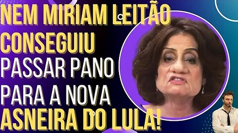 MILAGRE: nem a Miriam Leitão consegue passar pano para fala de Lula!