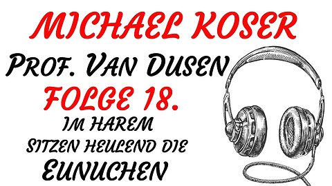 KRIMI Hörspiel - PROFESSOR VAN DUSEN - Folge 18 - IM HAREM SITZEN HEULEND DIE EUNUCHEN (1981) TEASER
