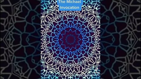 The Michael Invocation