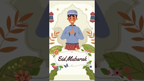 Eid Mubarak Short - Eidul Adha 2023 - Eid Haj 2023