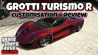 GTA Online - Grotti Turismo R Customisation & Review