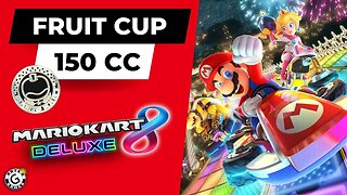 Mario Kart 8 Deluxe Wave 4 DLC - Fruit Cup - 150cc
