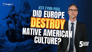 Did Europe Destroy Native American Culture?