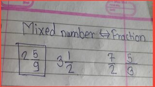 mixed number convert fraction// fraction convert to mixed number// mixed number//fraction