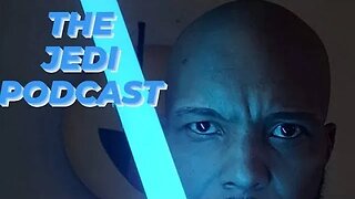 THE JEDI PODCAST # 61