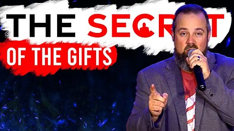 The Secret of The Gifts of The Spirit