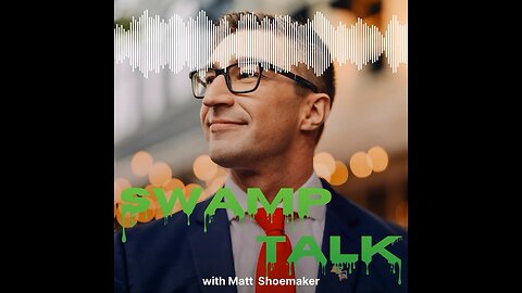 Episode 1: Welcome to the Swamp!