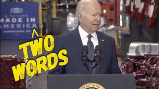 BIDEN: TWO WORDS... MADE IN AMERICA