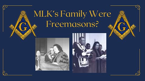 Martin Luther Kings Parents Were Freemasons