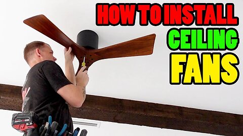 How To Install a CEILING FAN - (From an Electrician)