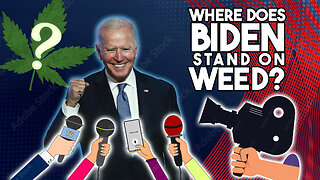 Where do the Candidates Stand on Cannabis? - Biden