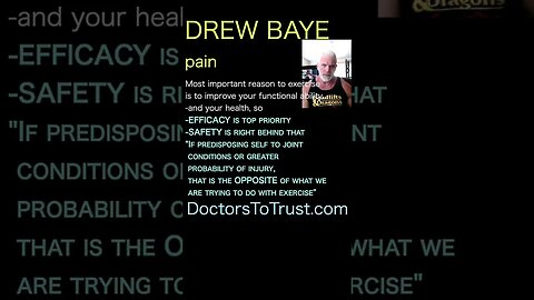 Drew Baye. Reason to exercise is to improve your functional ability; EFFICACY is top priority-SAFETY