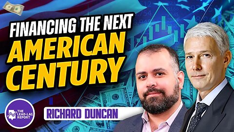 The Next American Century Revealed: An Intense Interview with Richard Duncan by Michael Gayed