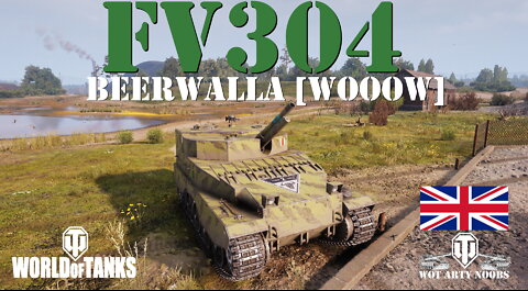 FV304 - Beerwalla [WOOOW]