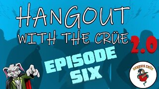 Hang Out 2.0! Episode 6