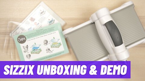 Sizzix Big Shot Unboxing & Demo (Not Sponsored) | Why Do I Need This Again...?