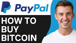 How To Buy Bitcoin On PayPal