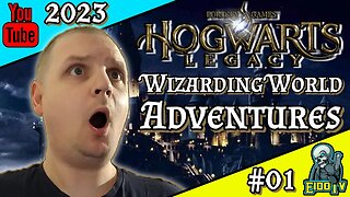 Hogwarts Legacy Ep01 | The Adventure Begins