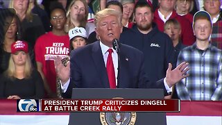 President Trump criticizes Dingell at Battle Creek Rally